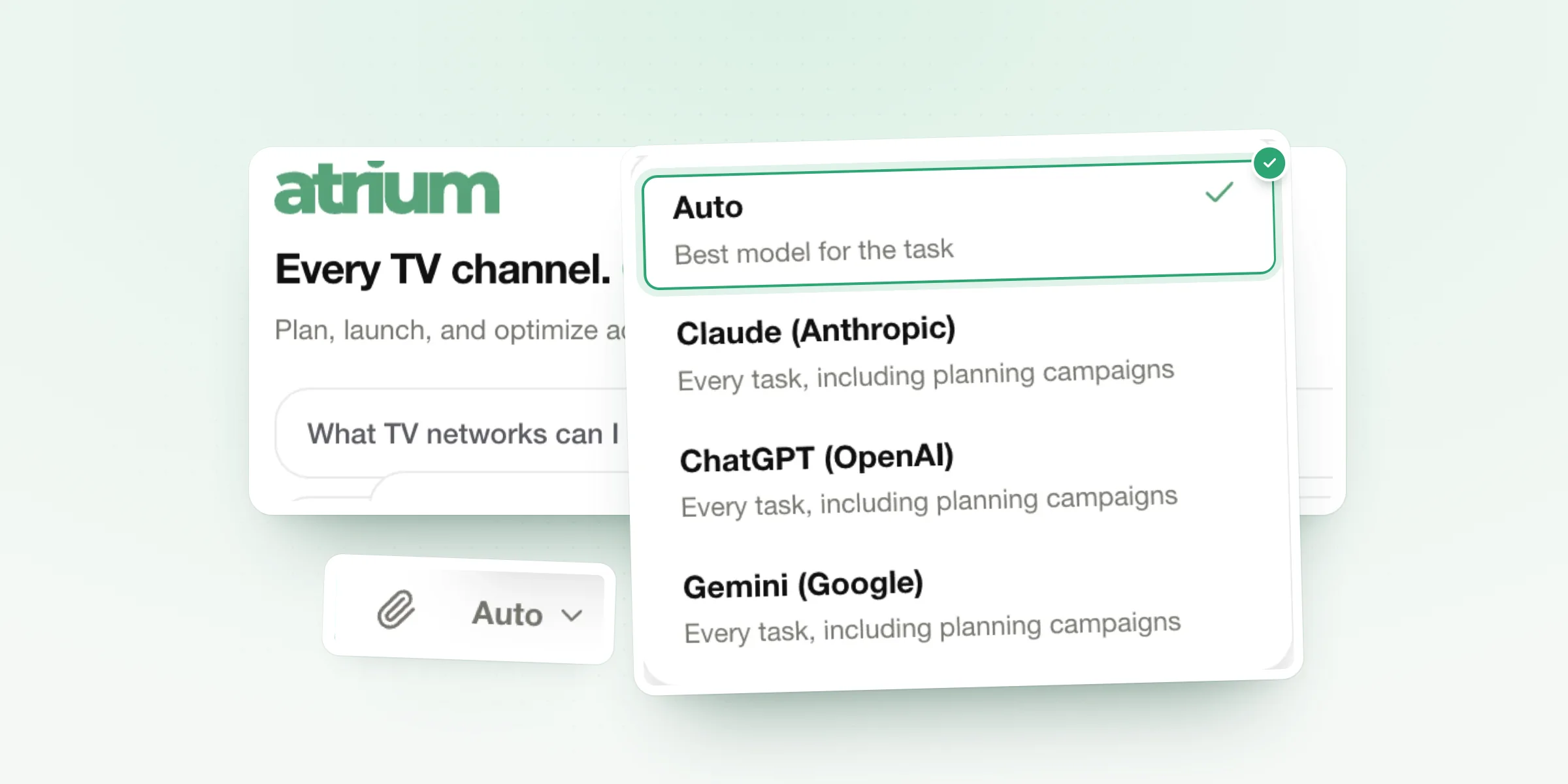 Every model, one place. Claude, ChatGPT, Gemini, or let Atrium pick.